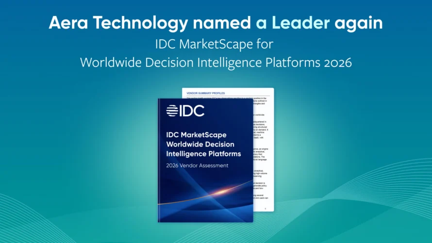 Aera Technology Named a Leader in the 2026 IDC MarketScape for Decision Intelligence Platforms